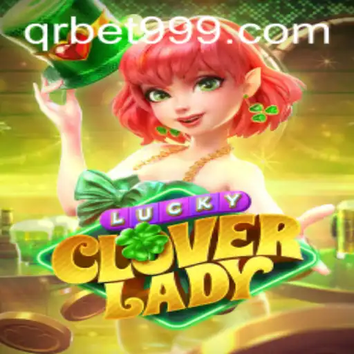 Explorando o Mundo Encantado do LuckyCloverLady no QRBET.com